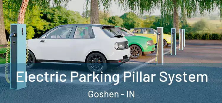 Electric Parking Pillar System Goshen - IN