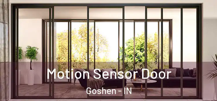  Motion Sensor Door Goshen - IN