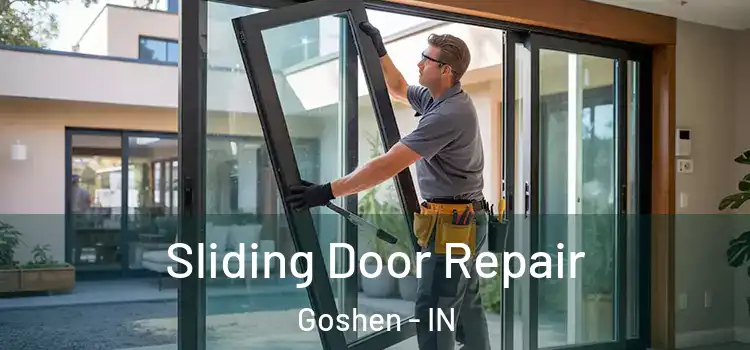 Sliding Door Repair Goshen - IN